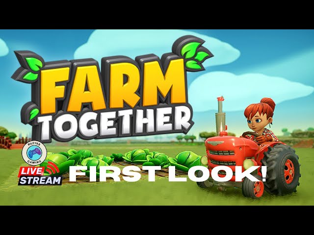 🔴 [LIVE] FIRST LOOK! Farm Together | #farmtogether   #rileyksgaming