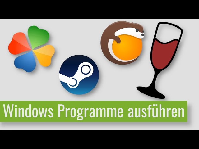 Windows Programme auf Linux Mint / Ubuntu ausführen - Tutorial für Anfänger