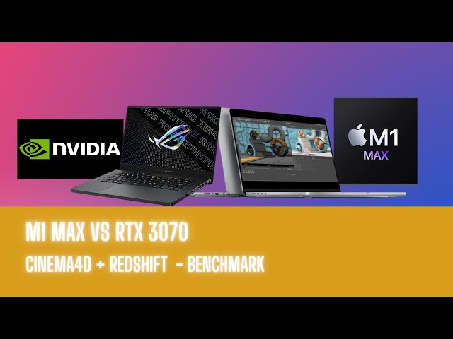 M1 Max  -  MacBook Pro 16 Vs RTX 3070 Gaming Laptop AMD 5900HS Cinema4D + Redshift - Render Times