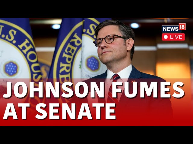 Speaker Mike Johnson Furious With Senate | Alejandro Mayorkas Impeachment Trial LIVE | News18 | N18L