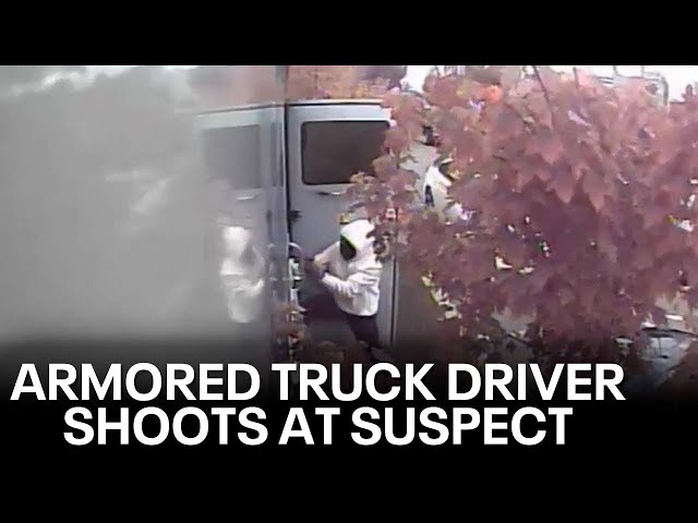 WATCH: Armored truck driver shoots at armed robbery suspect