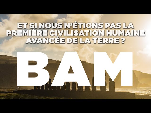 BAM, BUILDERS OF THE ANCIENT MYSTERIES - FRENCH 4K CINEMA VERSION FULL MOVIE