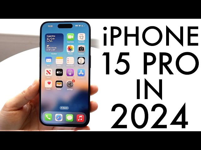 iPhone 15 Pro In 2024! (Still Worth Buying?) (Review)