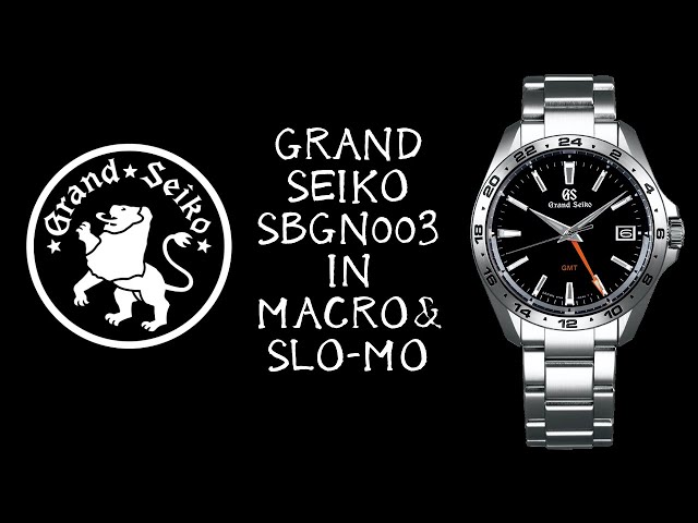 The Grand Seiko SBGN003 in Macro & Slo-Mo Video Footage
