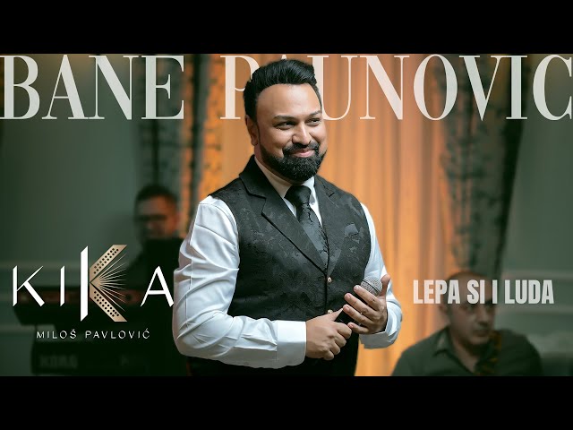 Bane Paunovic & KIKA i Skorpioni - Lepa si i luda (Official Cover)