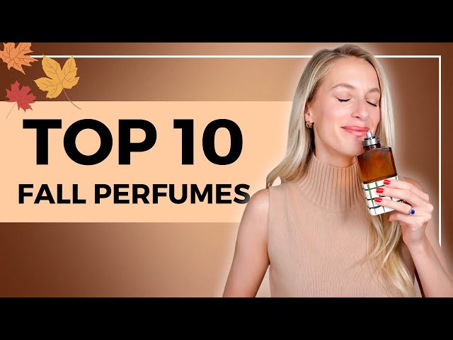 Top 10 FALL PERFUMES for women 2023