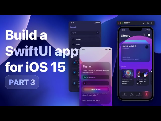 Build a SwiftUI app for iOS 15 Part 3