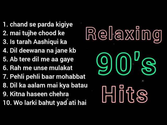 90's relaxing hits।। Relaxing music।। Best of 90's।।