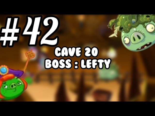 Angry Birds Epic Part 42 - Cave 20 Hog Head Hollow Lefty