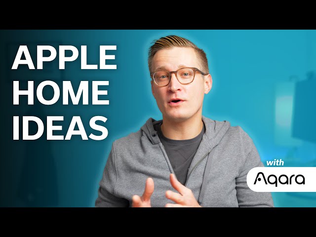 Affordable Apple smart home ideas with Aqara