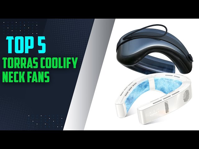 TORRAS Coolify Neck Fan | Neck Fan| torras coolify 3 | coolify 3