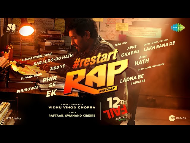 Restart - Rap | 12th Fail | Raftaar | Vidhu Vinod Chopra | Vikrant Massey | Swanand Kirkire