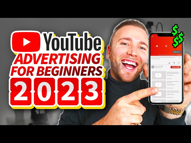 Youtube Ads Tutorial 2023 - How to Run Youtube Ads (Youtube Advertising)