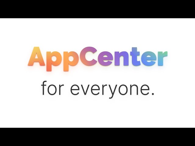 AppCenter for Everyone