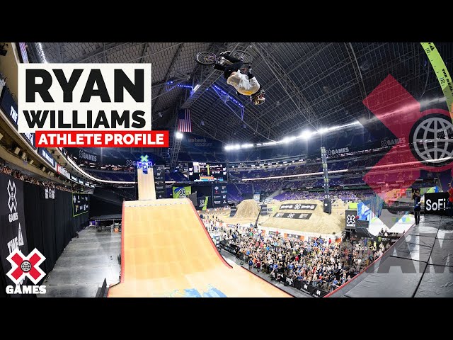 Ryan Williams: Athlete Profile | X Games 2022