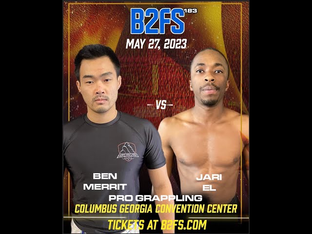 B2 Fighting Series 183 | Jari El vs Ben Merritt PRO Grappling