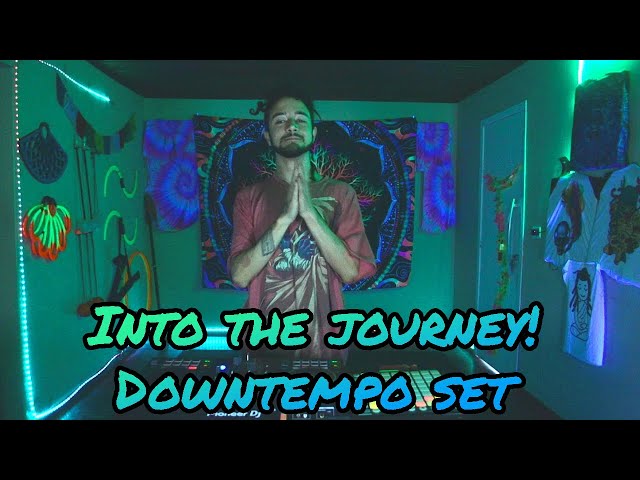 Into the journey | Downtempo set by Mr Kane