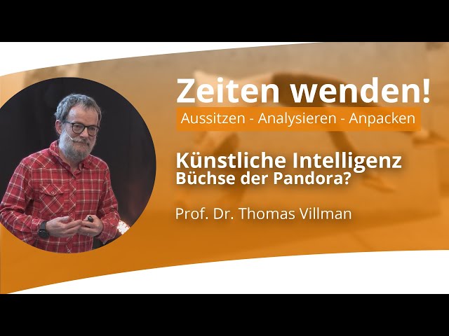 Künstliche Intelligenz - Büchse der Pandora? | Prof. Dr. Thomas Villmann