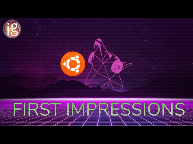 Worth the upgrade - Ubuntu 19.04 First Impressions