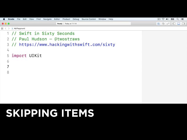 Skipping items – Swift in Sixty Seconds