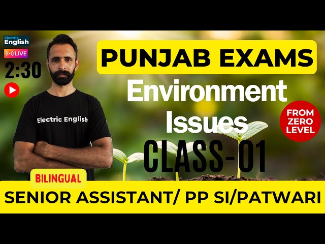 🔴L-1 Environmental Issues For PSSSB Senior Assistant Inspector (LAKSHYA 2) | Electric English