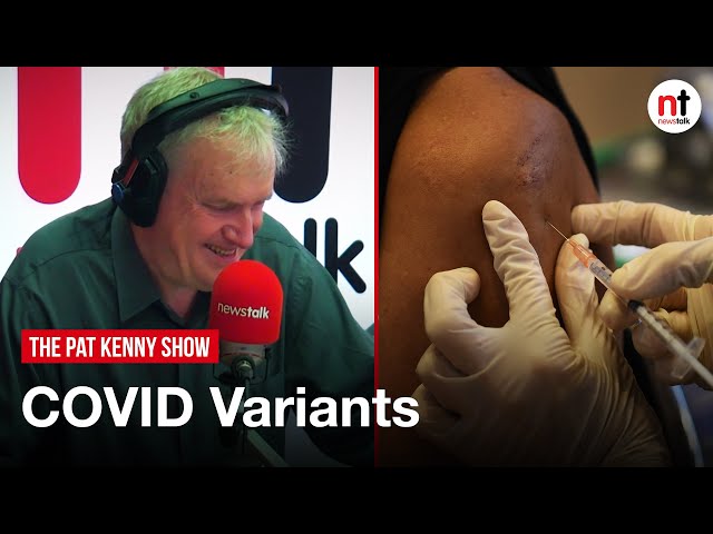 Vaccines highly effective against Indian variant - Luke O'Neill