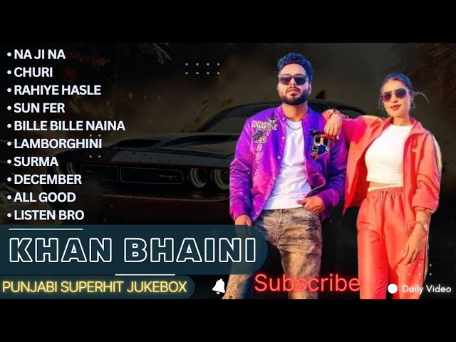 All Hits Of Khan Bhaini | Khan bhaini All Songs | Latest Punjabi Songs 2024 #jukebox