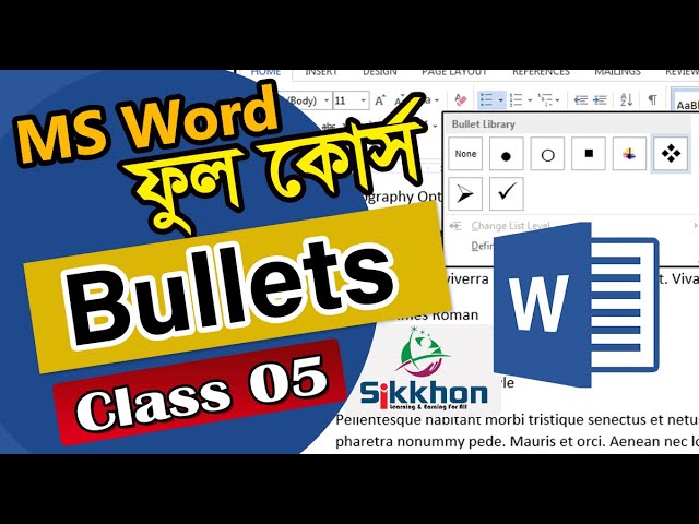05- Bullets and Numbering in MS Word | How to Insert Bullets | Bangla Tutorial | Sikkhon