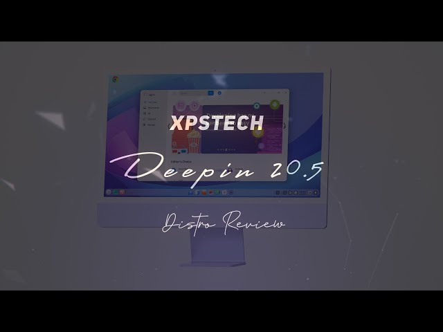 Deepin Linux 20.5 Review : Brings Facial Authentication to Linux!