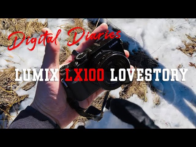 Panasonic Lumix LX100 2024 Love Story :Digital Diaries