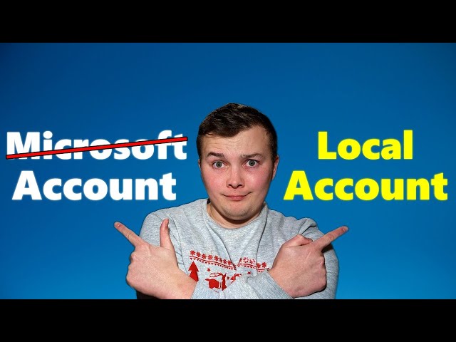 Goodbye Microsoft account! Welcome Local account!