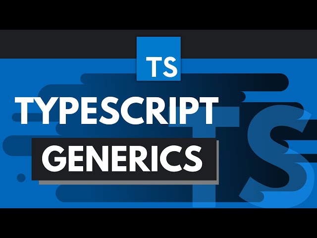 TypeScript Tutorial #6 - Generics