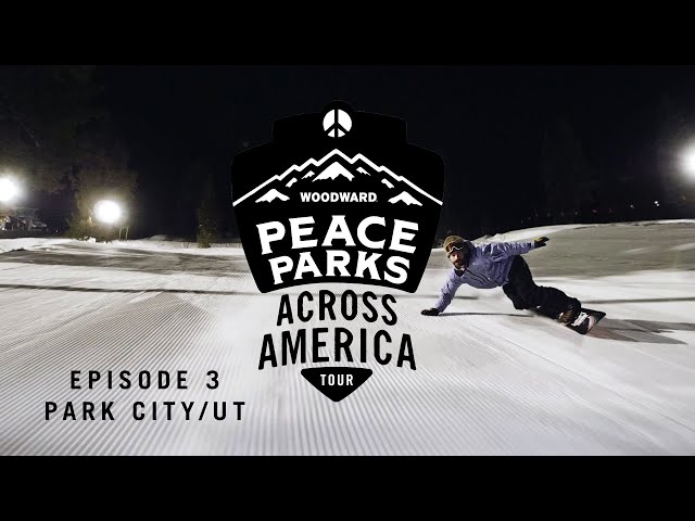 Peace Parks Across America Tour Fueled by Mountain Dew - Park City, UT