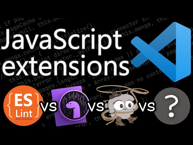 4 VS Code plugins for JavaScript beginners: install tutorial & comparison