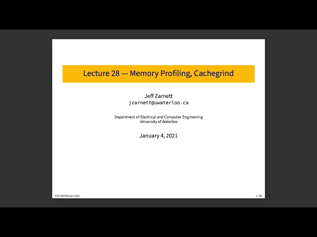 ECE 459 Lecture 28: Memory Profiling