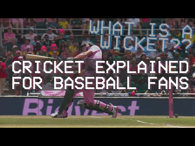 Cricket Explained for Baseball Fans