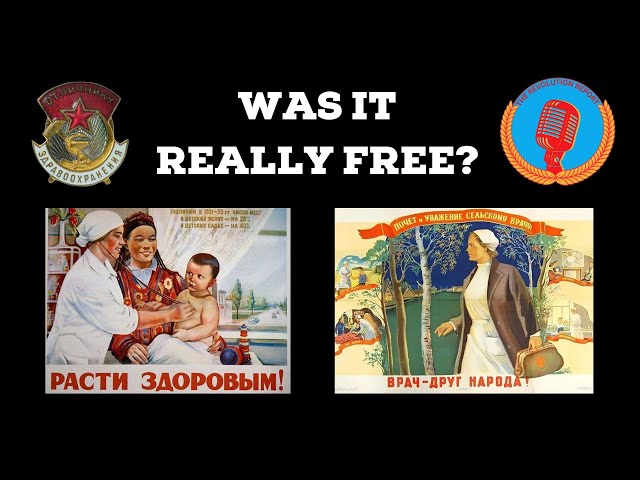 What Was Soviet Healthcare Like?