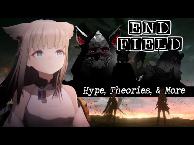 Arknights: Endfield | The Hype, the Theories, & More