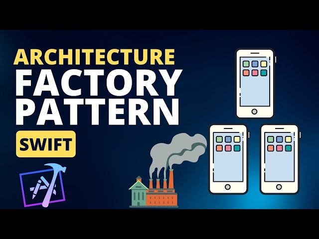 Factory Design Pattern in Swift & iOS (2023)