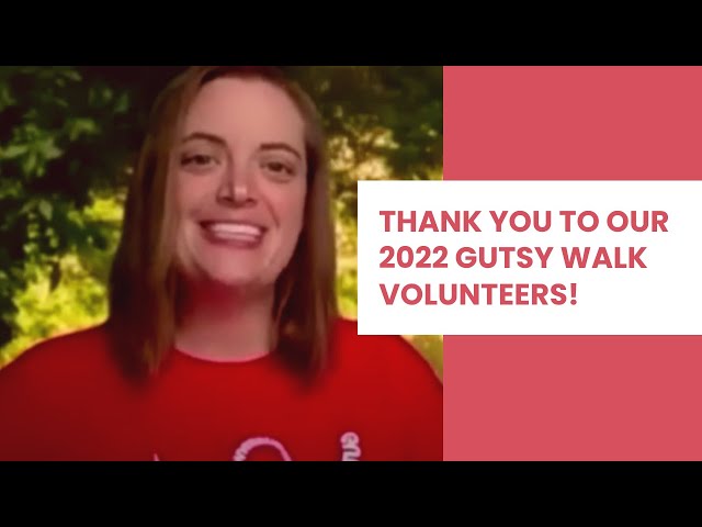 Thank you to our Gutsy Walk 2022 volunteers!
