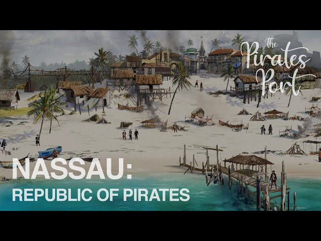 Nassau: Republic of Pirates | The Pirates Port