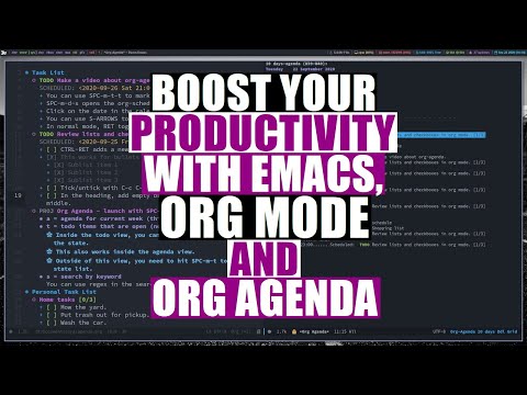 Boost Productivity With Emacs, Org Mode and Org Agenda