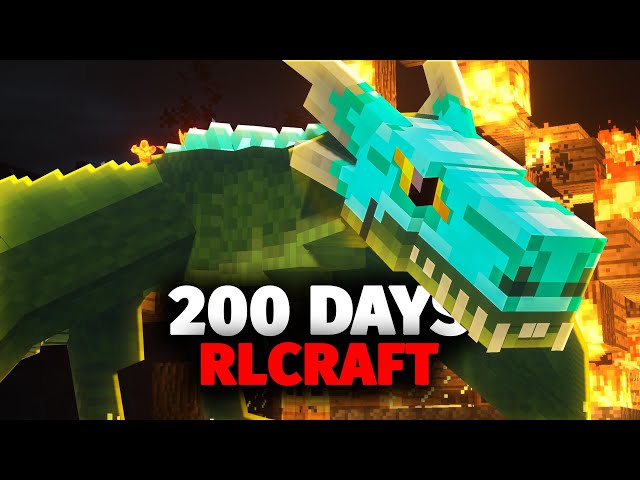 I Spent 200 Days in RLCraft and Here's What Happened