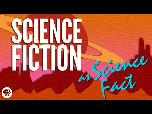 When Science FICTION Becomes Science FACT!