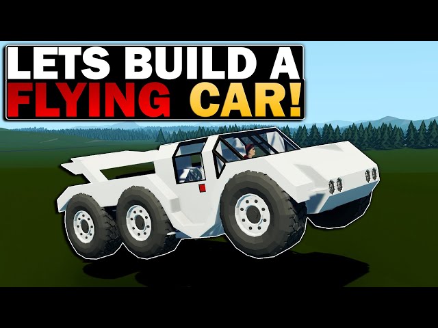 Lets Build A Flying Car Together! Live Stormworks Gameplay!