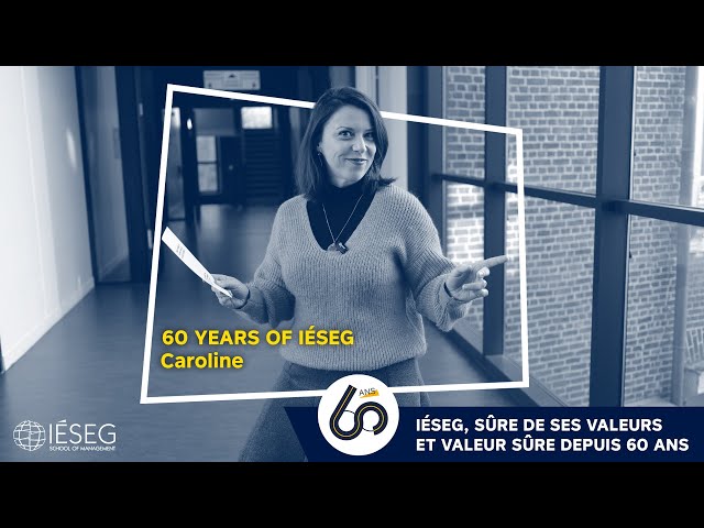 60 years of IÉSEG - Caroline