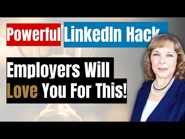 Use THIS Powerful LinkedIn Tip Tp Demonstrate Your Value To Employers
