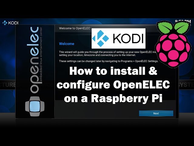 How to install OpenELEC Kodi on a Raspberry Pi