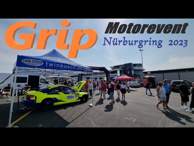Grip Motorevent Nürburgring 2023