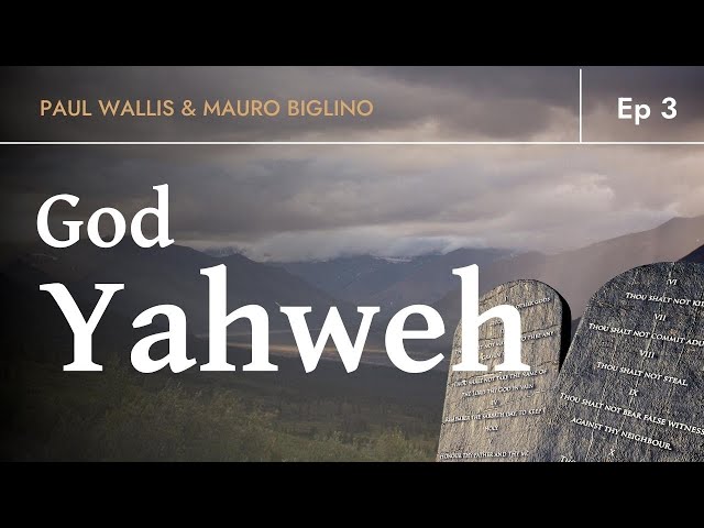 GOD YAHWEH - Shocking Truth Behind The Original Bible Story | Paul Wallis & Mauro Biglino. Ep 3